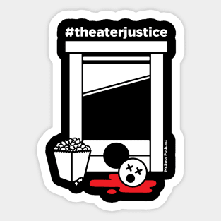 Theater Justice Sticker